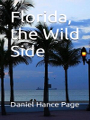 cover image of Florida, the Wild Side